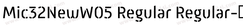 Mic32NewW05 Regular Regular字体转换